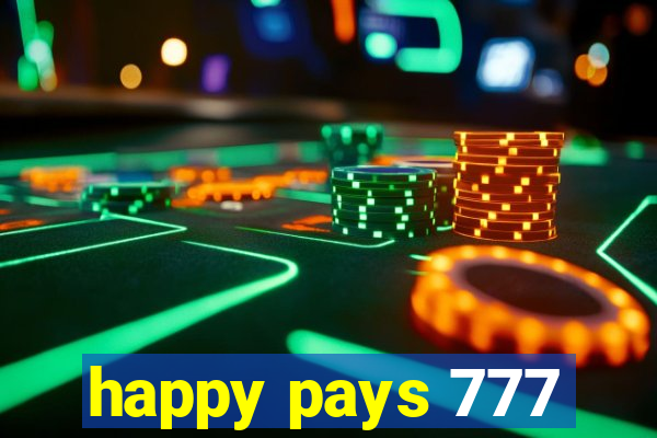 happy pays 777